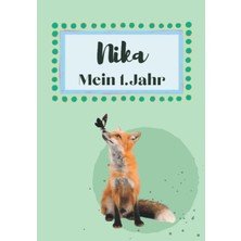 Kazan Hobi Nika- Mein Erstes Jahr: Supersüßes Babyalbum Personalisiert Für Nika. Mit Total Schnuckeligen Tieren- Für Die Schönsten Erinnerungen & Meilensteine. ... Als Baby Tagebuch 1. Jahr. (German Edition)