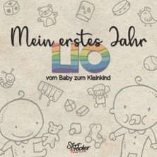 Kazan Hobi Mein Erstes Jahr - Lio - Vom Baby Zum Kleinkind: Dein Individuelles Babyalbum Mit Wunschnamen Für Die Schönsten Momente Und Gemeinsamen Erinnerungen Inkl. Platz Für Fotos
