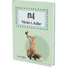 Kazan Hobi Elif- Mein Erstes Jahr: Supersüßes Babyalbum Personalisiert Für Elif. Mit Total Schnuckeligen Tieren- Für Die Schönsten Erinnerungen & Meilensteine. ... Zur Geburt Als Baby Tagebuch 1. Jahr.