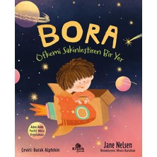 Bora: Öfkemi Sakinleştiren Bir Yer