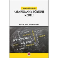 Yetişkin Eğitiminde Harmanlanmış Öğrenme Modeli