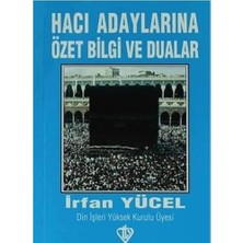 Hacı Adaylarına Özet Bilgi ve Dualar