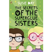 The Secrets Of The Superglue Sisters