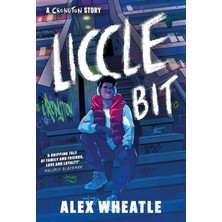 A Crongton Story: Liccle Bit: Book 1