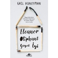Eleanor Oliphant Gayet Iyi