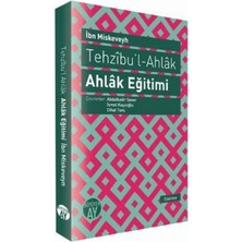 Elivora Tehzıbul - Ahlak - Ahlak Eğitimi