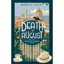 Death In August: Book One