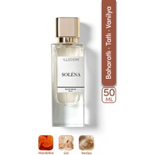 ILLUSIONE Soléna EDP Kadın Parfüm 50ml | Baharatlı-tatlı-vanilya| Narenciye, Gül, Vanilya