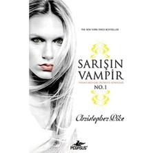 Sarışın Vampir 1: Insanı Arzular.ölümcül Sonuçlar