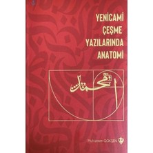 Elivora Yenicami Çeşme Yazılarında Anatomi