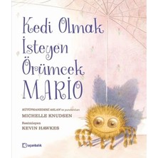 Elivora Kedi Olmak Isteyen Örümcek Mario