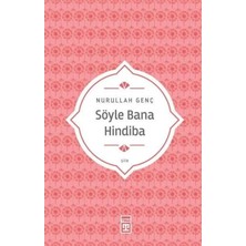 Elivora Söyle Bana Hindiba