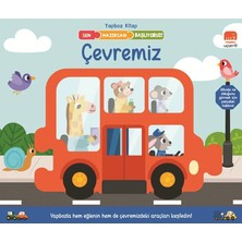 Elivora Sen Hazırsan Başlıyoruz! Çevremiz