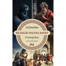 Elivora Bilgelik Yoluna Davet - Protreptikos
