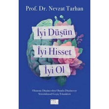 Elivora Iyi Düşün, Iyi Hisset, Iyi Ol