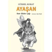Elivora Ayaşan - Kem Gözler Çağı