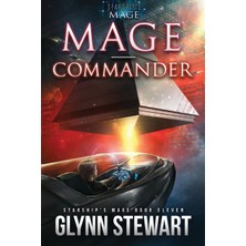 Step Kitap Mage-Commander - Starship's Mage Vol.11