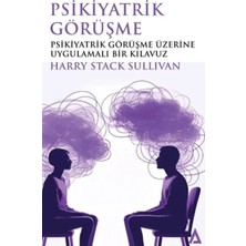 Elivora Psikiyatrik Görüşme