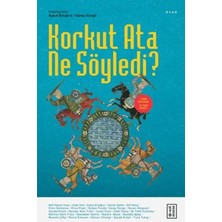 Elivora Korkut Ata Ne Söyledi?