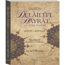 Elivora Delailü'l Hayrat ve Tercümesi