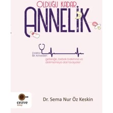 Elivora Olduğu Kadar Annelik