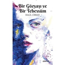 Elivora Bir Gözyaşı ve Bir Tebessüm