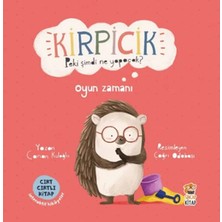 Elivora Kirpicik Peki Şimdi Ne Yapacak? Oyun Zamanı