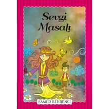 Elivora Sevgi Masalı - Samed Behrengi Serisi