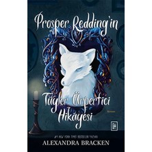 Elivora Prosper Redding’in Tüyler Ürpertici Hikâyesi