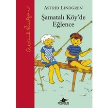 Elivora Şamatalı Köy'de Eğlence (Ciltli)