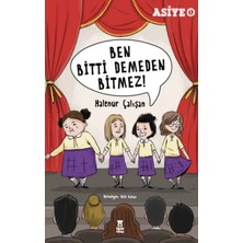 Elivora Asiye 5 - Ben Bitti Demeden Bitmez