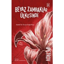 Elivora Beyaz Zambaklar Ülkesinde