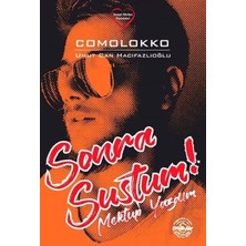 Elivora Sonra Sustum!