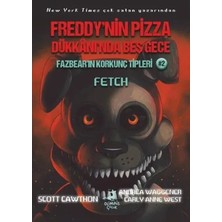 Elivora Fazbear'ın Korkunç Tipleri 2 - Fetch - Freddy'nin Pizza Dükkanı'nda Beş Gece