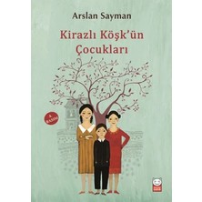 Elivora Kirazlı Köşkün Çocukları
