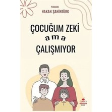 Elivora Çocuğum Zeki Ama Çalışmıyor