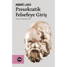 Elivora Presokratik Felsefeye Giriş
