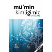 Elivora Mümin Kimliğimiz