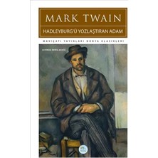 Elivora Hadleyburg'ü Yozlaştıran Adam