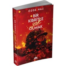 Elivora Bir Kibritle Olmak -2