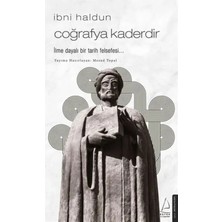 Elivora Ibni Haldun - Coğrafya Kaderdir