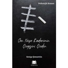 Elivora Sen Niye Kaderimin Çizgisini Çizdin