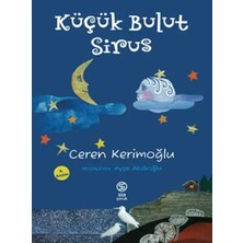 Elivora Küçük Bulut Sirus