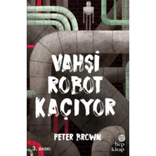 Elivora Vahşi Robot Kaçıyor