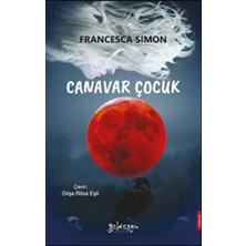 Elivora Canavar Çocuk