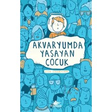 Elivora Akvaryumda Yaşayan Çocuk