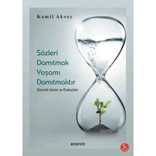 Elivora Sözleri Damıtmak Yaşamı Damıtmaktır