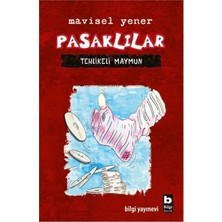 Elivora Pasaklılar - Tehlikeli Maymun
