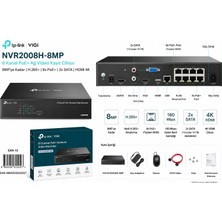 Tp-Link Vıgı NVR2008H-8MP 8 Kanal 8mp Poe+ Nvr 4K HDMI 8x Poe+ 90W 2x Sata 32TB H.265+KAYIT Cihazı