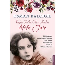 Elivora Nefesi Tutku Olan Kadın Afife Jale